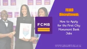 FCMB Recruitment FCMB Recruitment
