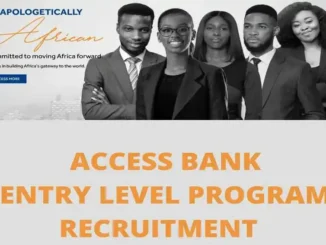 Access Bank Entry Level Recruitment