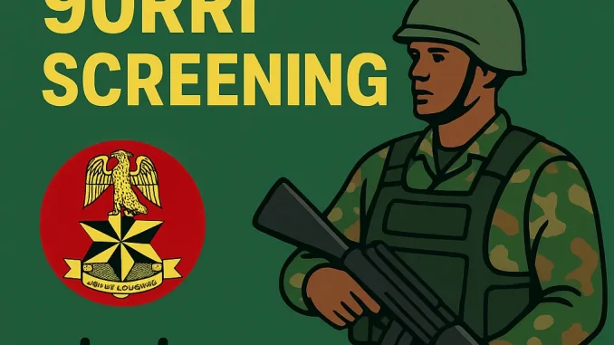 Nigerian Army 90RRI Screening