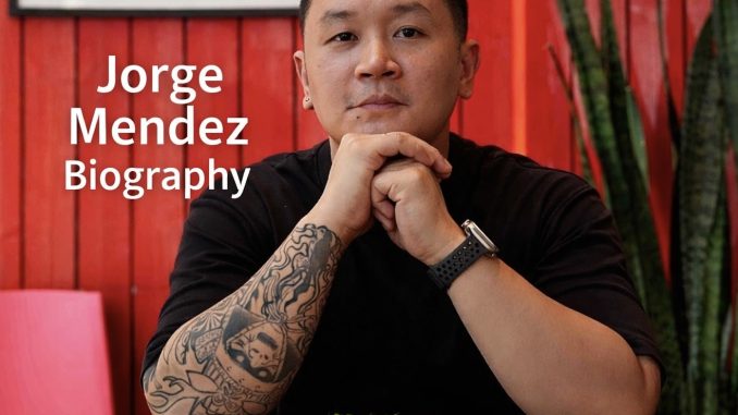 Jorge Mendez Biography